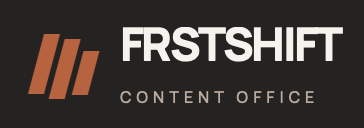 FRSTSHIFT Content Office